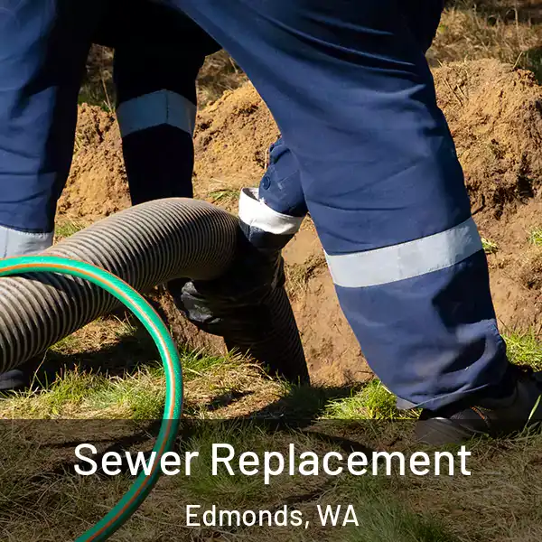  Sewer Replacement Edmonds, WA