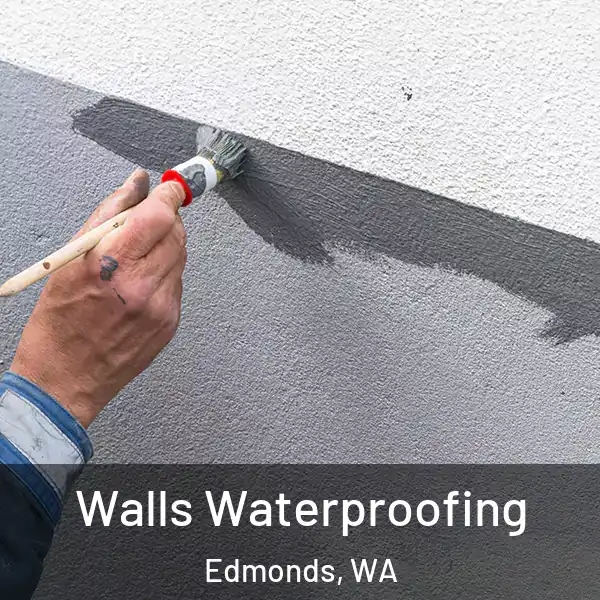  Walls Waterproofing Edmonds, WA