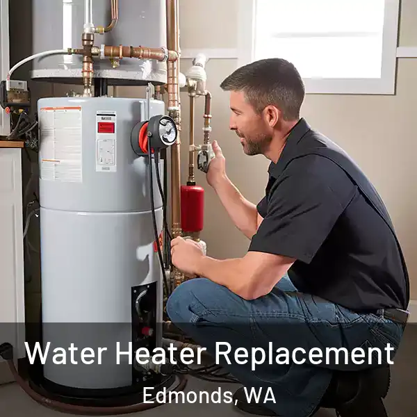  Water Heater Replacement Edmonds, WA