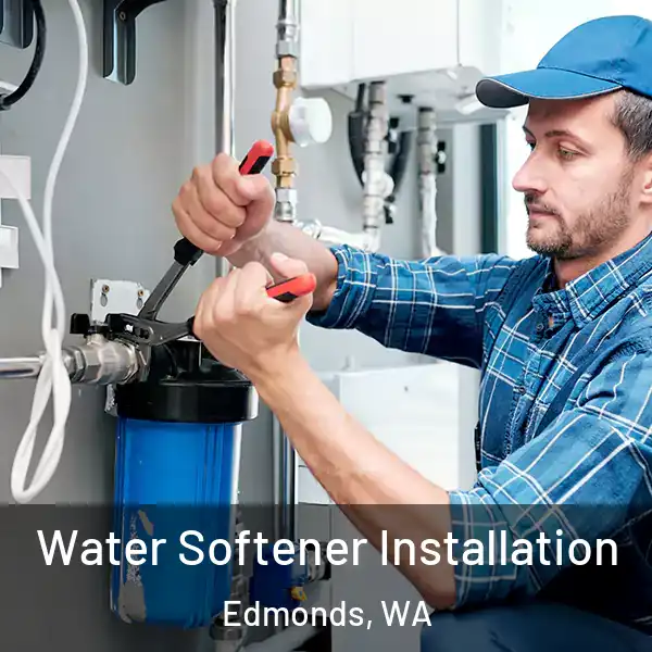 Water Softener Installation Edmonds, WA