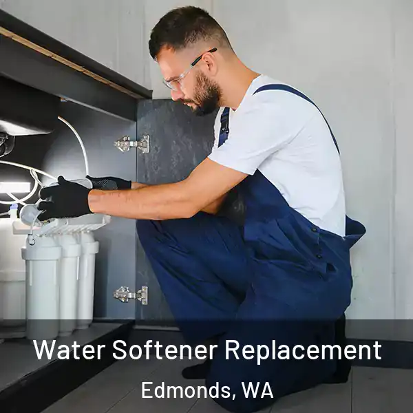  Water Softener Replacement Edmonds, WA